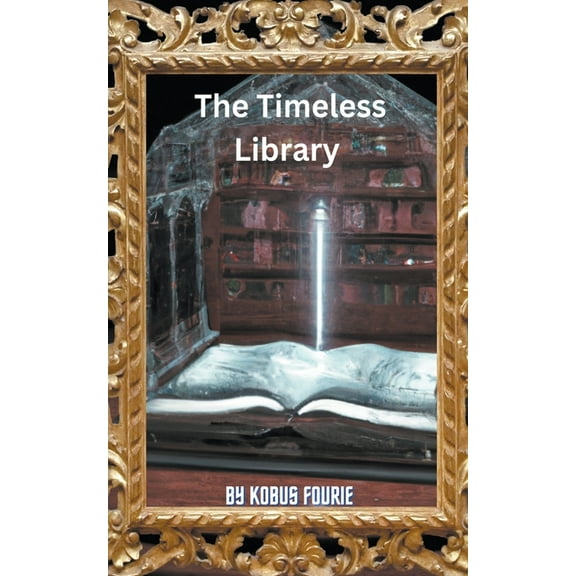 The Timeless Library, (Paperback)