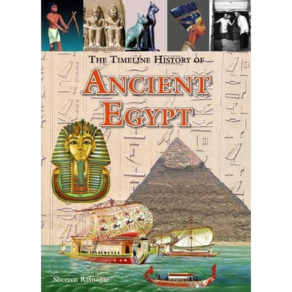 Pre-Owned The Timeline History of Ancient Egypt (Hardcover) 1592238734 9781592238736