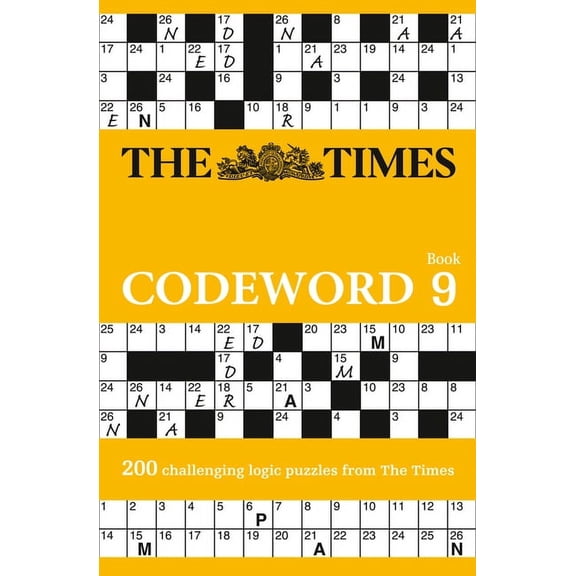 Times Puzzle Books The Times Codeword Book 9: 200 Challenging Logic Puzzles from the Times, (Paperback)
