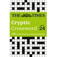 thumbnail image 1 of Times Crosswords The Times Cryptic Crossword Book 24: 100 World-Famous Crossword Puzzles, (Paperback), 1 of 1