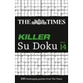 thumbnail image 1 of The Times Killer Su Doku Book 14 : 200 Lethal Su Doku Puzzles (Paperback), 1 of 2