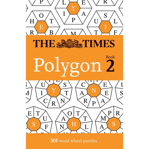 Times Puzzle Books The Times Polygon Book 2: 300 Word Wheel Puzzles Volume 2, (Paperback)