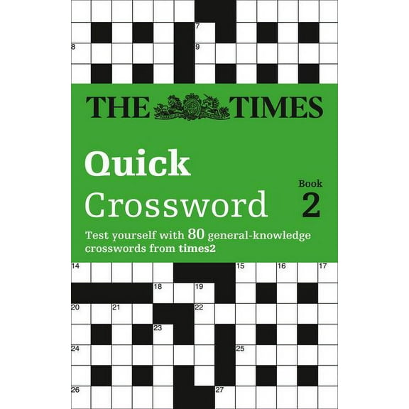The Times Quick Crossword Book 2: 80 world-famous crossword puzzles from The Times2, (Paperback)