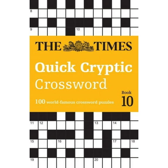 The Times Quick Cryptic Crossword Book 10