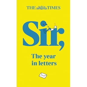 Pre-Owned The Times Sir: The Year in Letters (2nd Edition) (Hardcover) 0008704120 9780008704124