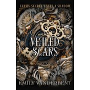 The Timewalker Archives Veiled Scars, Book 2, Paperback