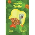 thumbnail image 1 of The Timid Turtle, (Paperback), 1 of 1