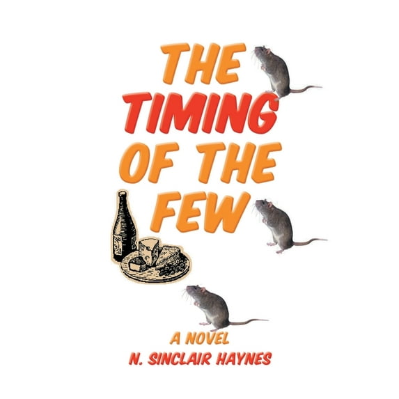 The Timing of The Few, (Paperback)