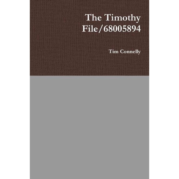 The Timothy File/68005894, (Paperback)