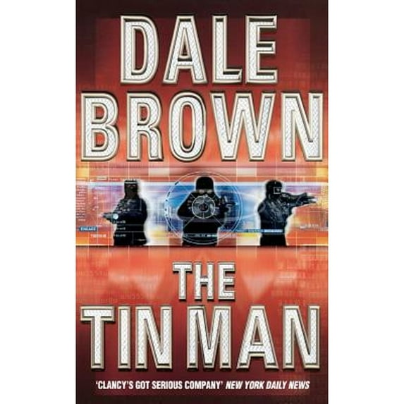 The Tin Man (Paperback) by Dale Brown