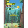 thumbnail image 1 of The Tiniest Tree in the Forest, (Hardcover), 1 of 1