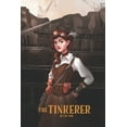 thumbnail image 1 of The Tinkerer (Paperback), 1 of 1