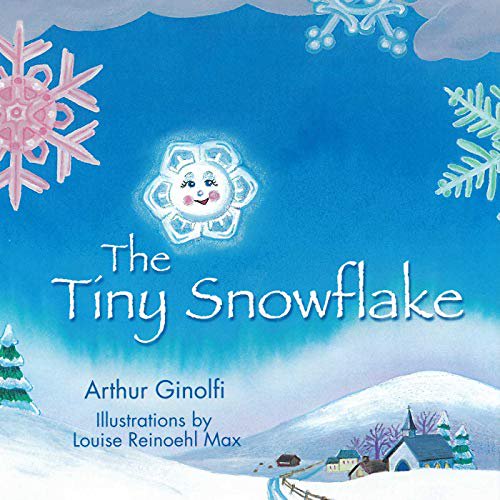 Pre-Owned The Tiny Snowflake (Hardcover) 1680995278 9781680995275