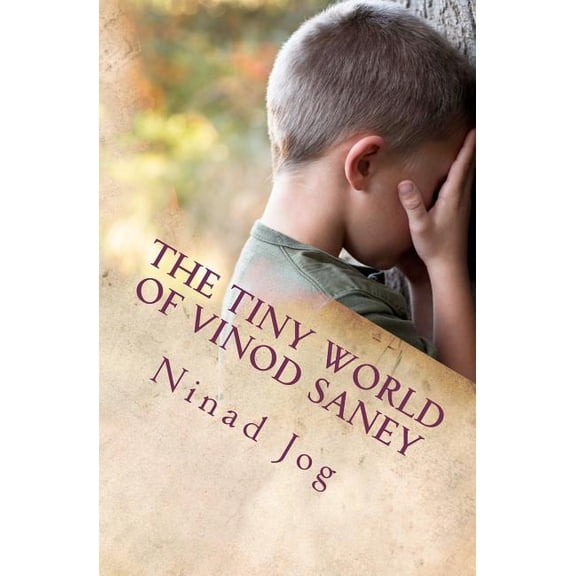 The Tiny World of Vinod Saney (Paperback)