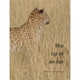 thumbnail image 1 of The Tip of an Ear, (Hardcover), 1 of 1