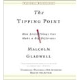 thumbnail image 1 of Pre-Owned The Tipping Point: How Little Things Can Make a Big Difference, 9781586217457, 1586217453, Paperback, Abridged edition, 1 of 1