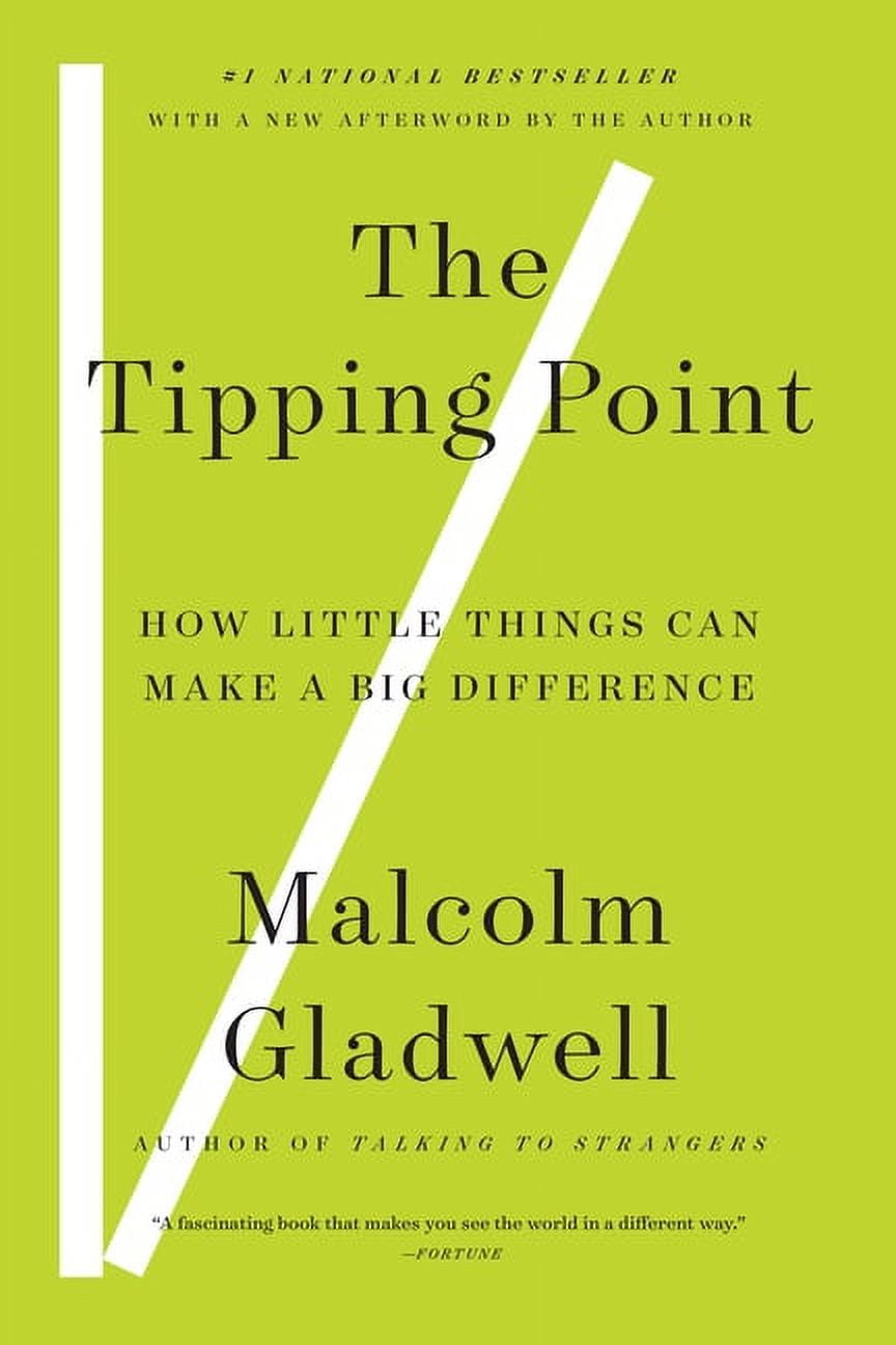 MALCOLM GLADWELL The Tipping Point: How Little Things Can Make a Big Difference, (Paperback)