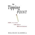 thumbnail image 1 of Pre-Owned The Tipping Point: How Little Things Can Make a Big Difference (Paperback) 0349114463 9780349114460, 1 of 1