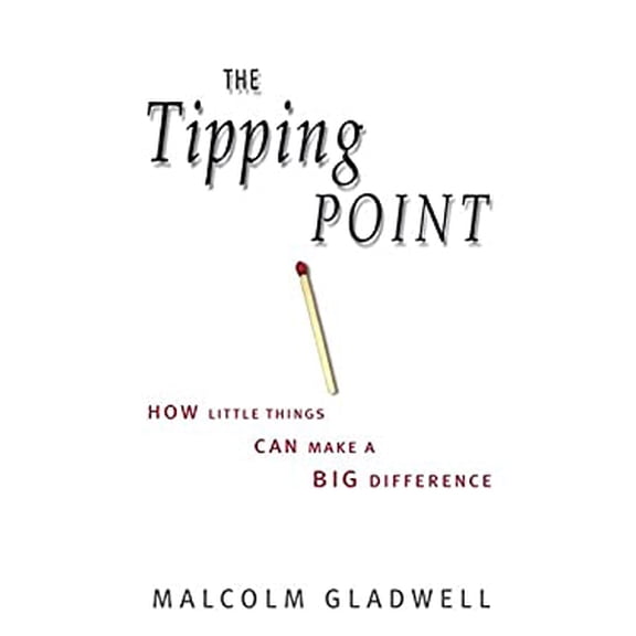 Pre-Owned The Tipping Point: How Little Things Can Make a Big Difference by Malcolm Gladwell, Textbooks, Paperback English