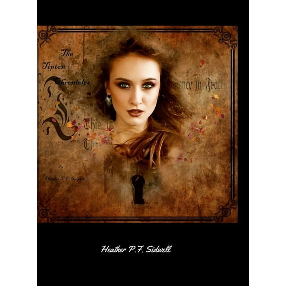 The Tipton Chronicles, (Hardcover)
