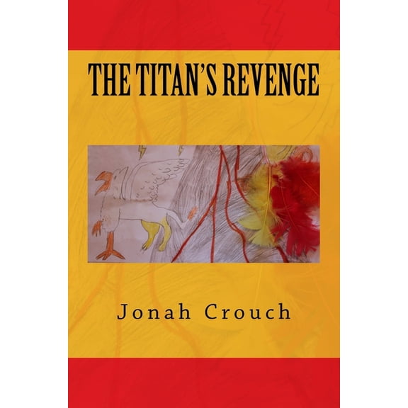 The Titan's Revenge, (Paperback)