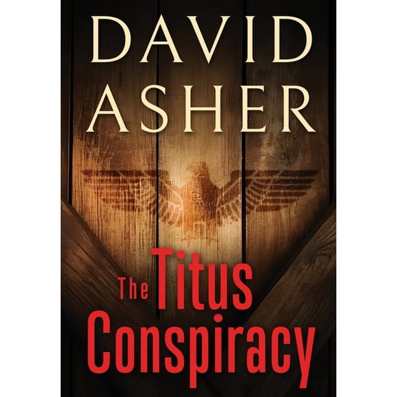 The Titus Conspiracy, (Hardcover)