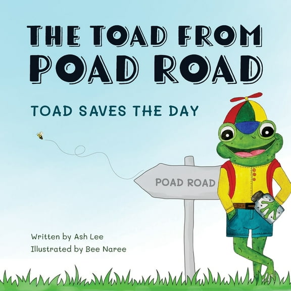 The Toad from Poad Road, Toad Saves the Day, (Paperback)
