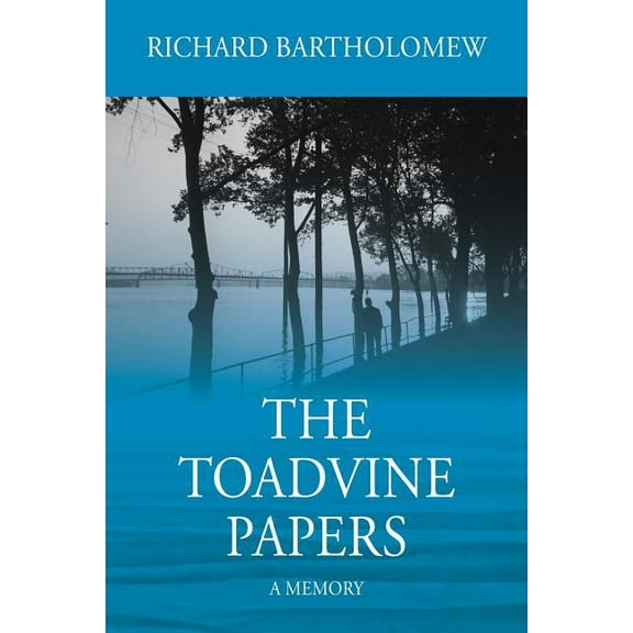 The Toadvine Papers: A Memory, (Paperback)