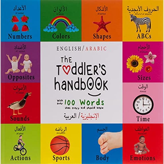 Pre-Owned The Toddler's Handbook: Bilingual (English / Arabic) (الإنجليزية ال (Paperback) 1772264490 9781772264494