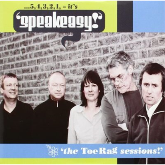 The Toe Rag Sessions (Audiobook)