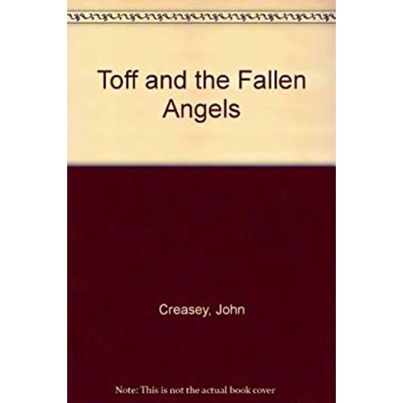 Pre-Owned The Toff and the Fallen Angels (Hardcover) 9780860092438