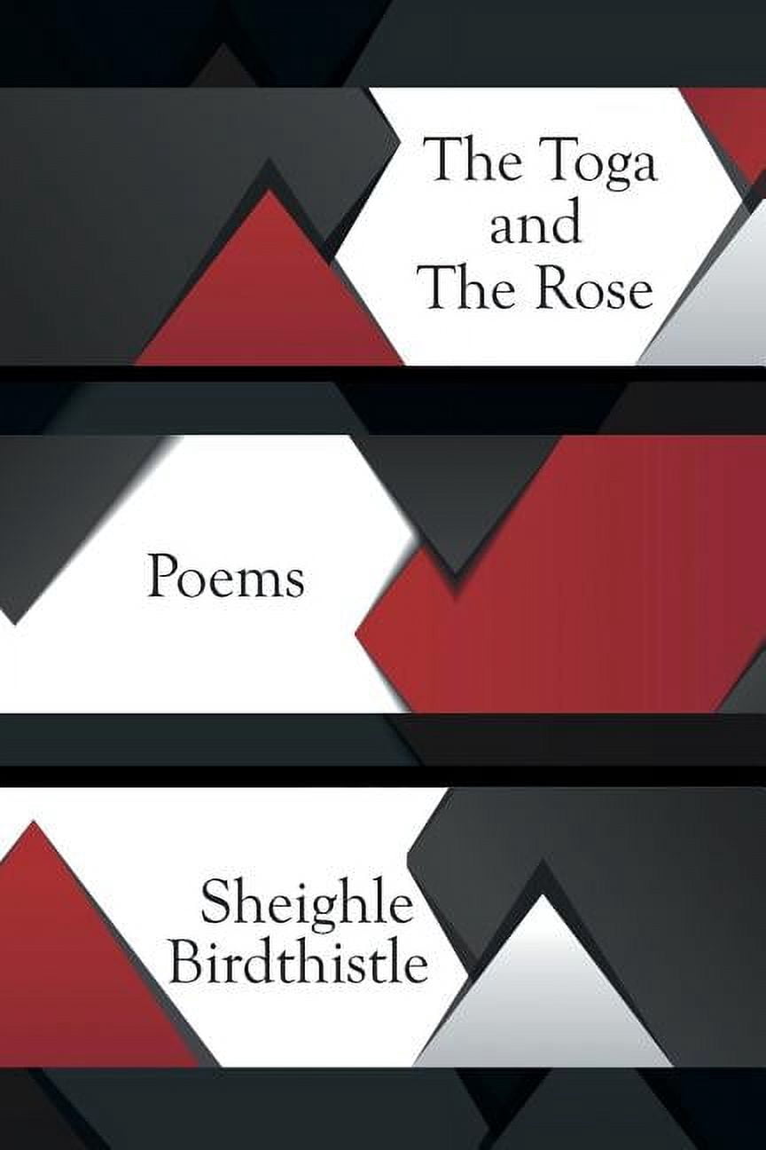 The Toga and the Rose, (Paperback)