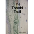 thumbnail image 1 of The Tohabi Trail, (Paperback), 1 of 1