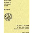 thumbnail image 1 of Pre-Owned The Tomb Chamber of Hsw the Elder: Inscribed Material at Kom El-Hisn, Part 1: (Hardcover 9780936770178) by David Silverman, 1 of 1