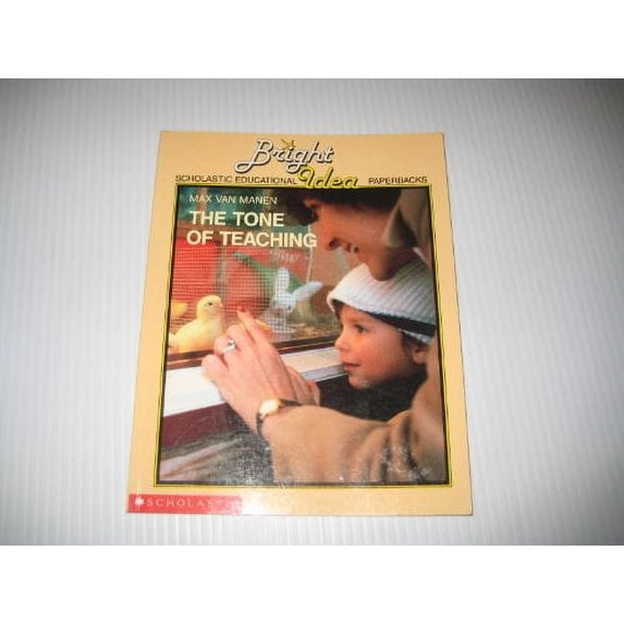Pre-Owned The Tone of Teaching (Paperback) 059071631X 9780590716314
