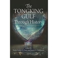 thumbnail image 1 of Pre-Owned The Tongking Gulf Through History (Hardcover 9780812243369) by Nola Cooke, Tana Li, James A Anderson, 1 of 1