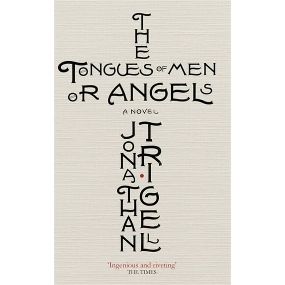 The Tongues of Men or Angels (Paperback)