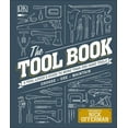 thumbnail image 1 of The Tool Book: A Tool Lover's Guide to Over 200 Hand Tools, (Hardcover), 1 of 1
