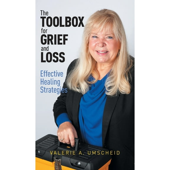 The Toolbox for Grief and Loss (Hardcover)