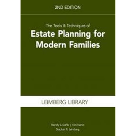 Pre-Owned The Tools & Techniques of Estate Planning for Modern Families, 2nd Edition (Paperback 9781945424250) by Stephan R Leimberg, Wendy S Goffe, Kim Kamin