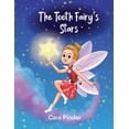 thumbnail image 1 of The Tooth Fairy's Stars, (Paperback), 1 of 1