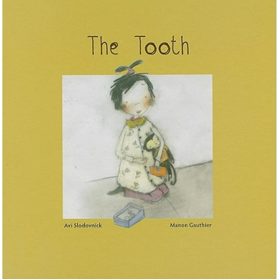 Pre-Owned The Tooth (Hardcover) 1935279726 9781935279723
