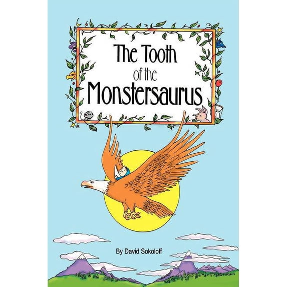 The Tooth of the Monstersaurus, (Paperback)