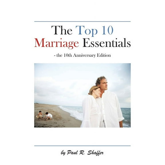 The Top 10 Marriage Essentials (Paperback)