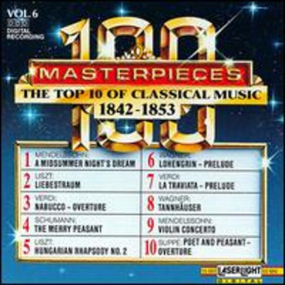 Pre-Owned Top Ten of Classical Music, Vol. 6, 1842-1853