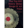 thumbnail image 1 of The Top 500 Heavy Metal Songs of All Time, (Paperback), 1 of 1
