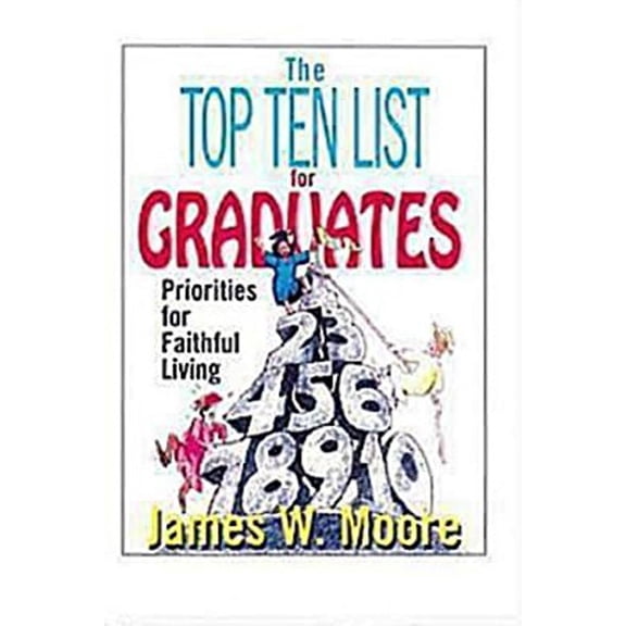 Pre-Owned The Top Ten List for Graduates (Paperback) 0687007003 9780687007004