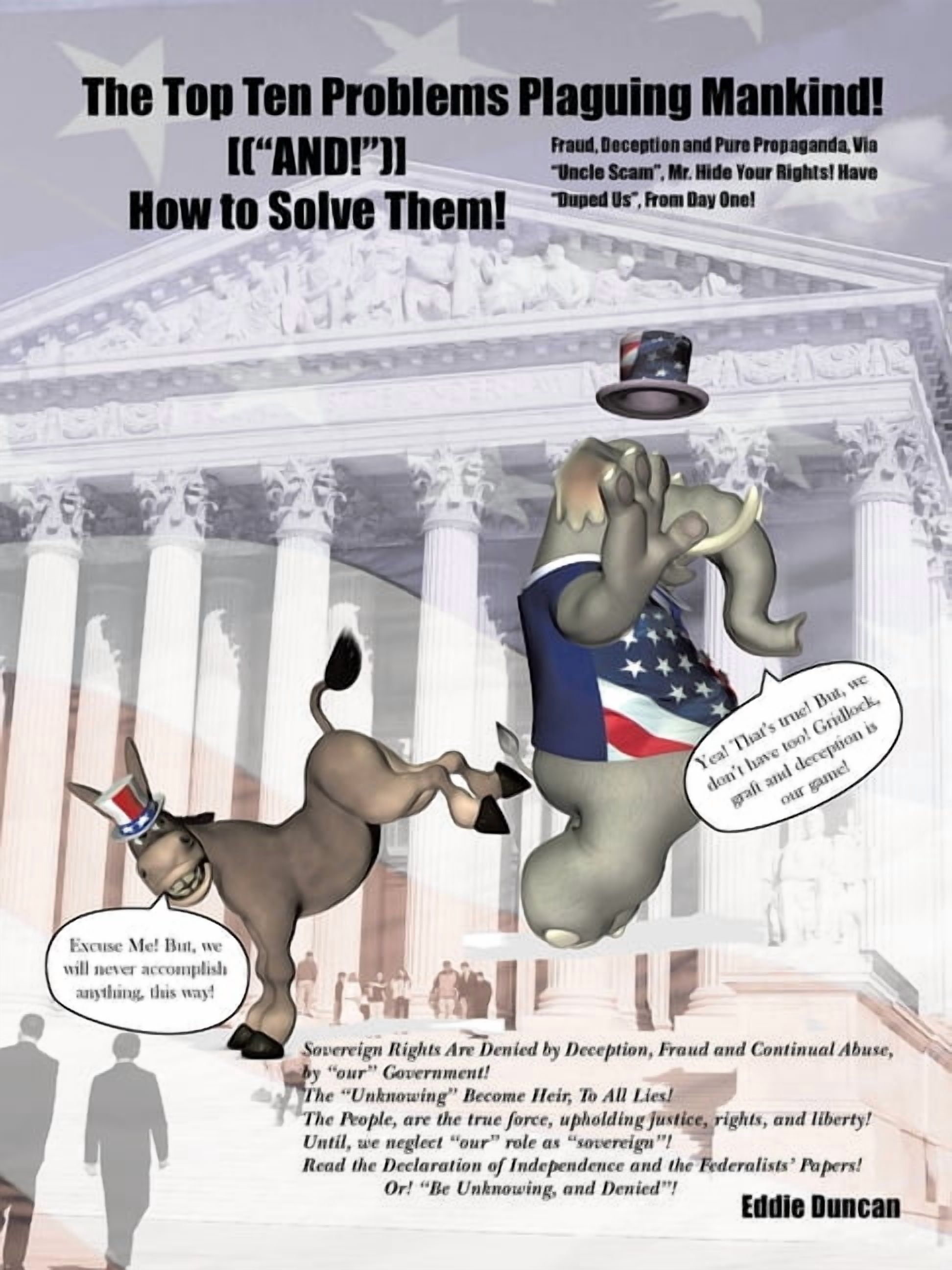 The Top Ten Problems Plaguing Mankind!: [("AND!")] How to Solve Them ...