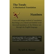 The Torah A Mechanical Translation - Numbers, Paperback