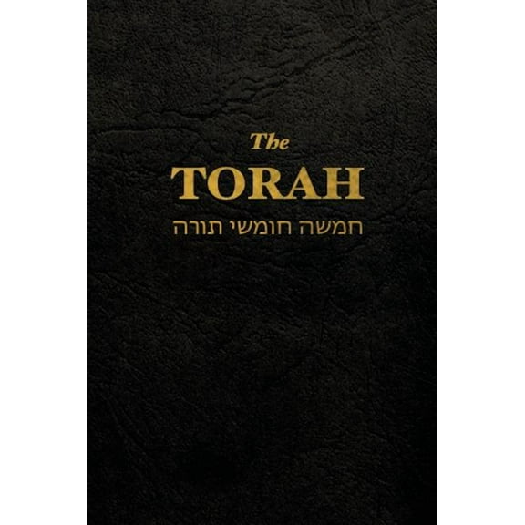 The Torah: The first five books of the Hebrew bible, (Paperback)